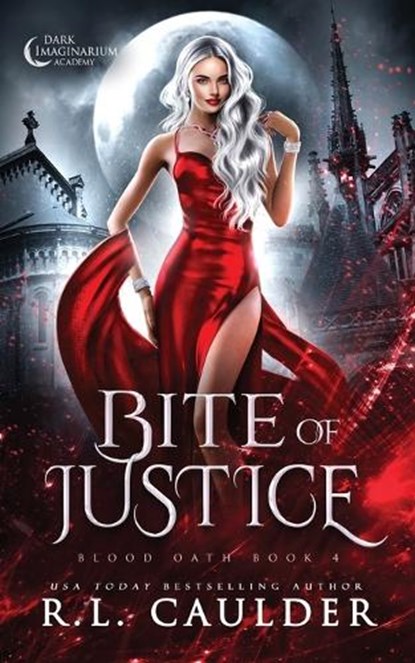 Bite of Justice, R. L. Caulder - Paperback - 9781962070034