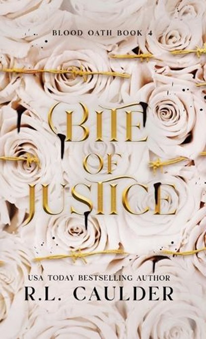 Bite of Justice, R. L. Caulder - Gebonden - 9781962070072