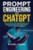 Prompt Engineering and ChatGPT, Russel Grant - Paperback - 9781962079068