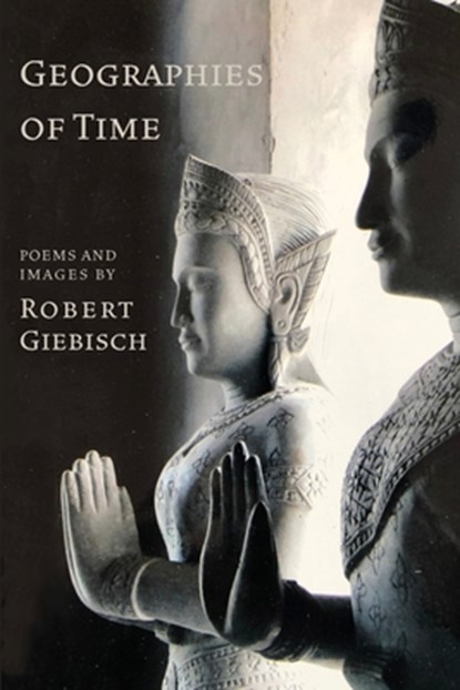 Geographies of Time, Robert Giebisch - Paperback - 9781962082617