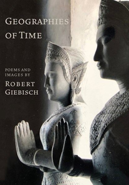 Geographies of Time, Robert Giebisch - Gebonden - 9781962082624