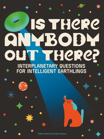 Is There Anybody Out There?, Ellen Duthie - Gebonden - 9781962098236