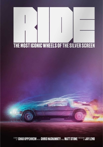 Ride, Chad Oppenheim ; Chris Nashawaty ; Matt Stone - Gebonden - 9781962098281