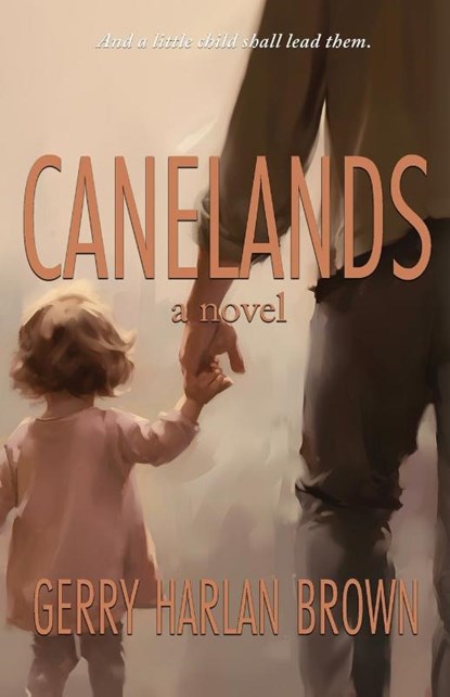 Canelands, Gerry Harlan Brown - Paperback - 9781962218191