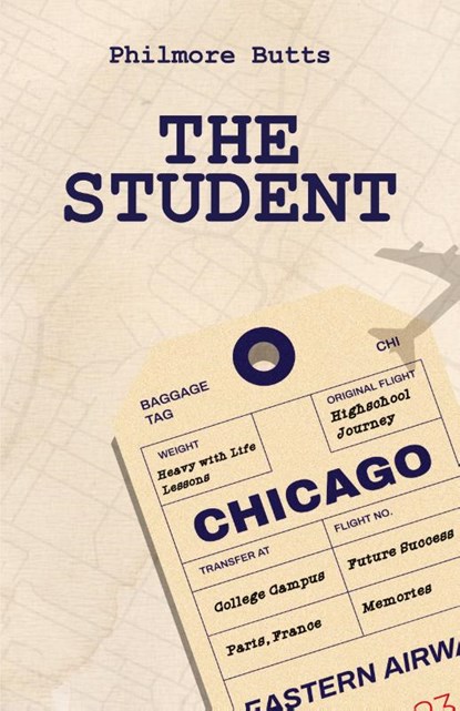 The Student, Philmore Butts - Paperback - 9781962231404