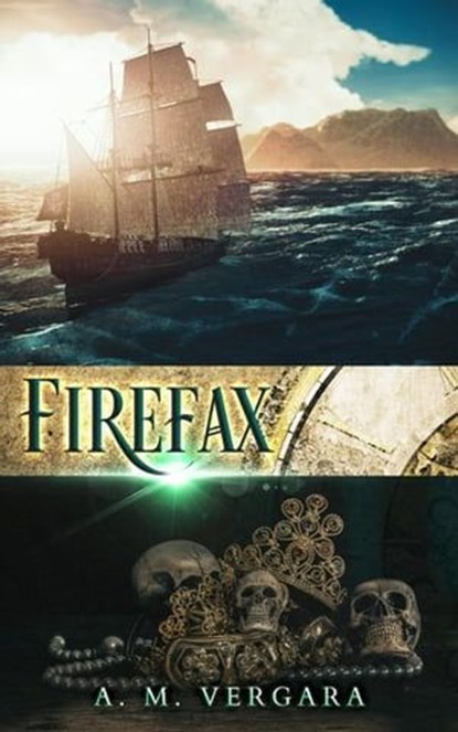 Firefax, A. M. Vergara - Ebook - 9781962246002