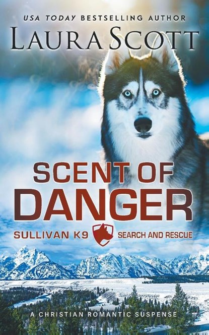 Scent of Danger, Laura Scott - Paperback - 9781962275330