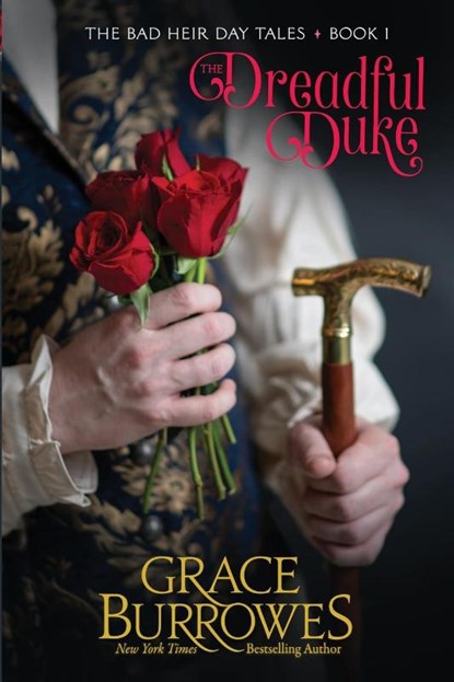 The Dreadful Duke, Grace Burrowes - Paperback - 9781962291057
