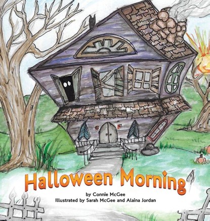 Halloween Morning, Connie McGee - Gebonden - 9781962326049