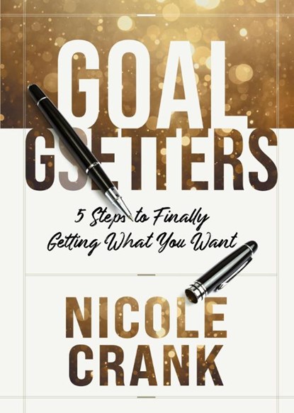 Goal Getters, Nicole Crank - Paperback - 9781962401524