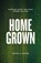Homegrown, Johnny H Moore - Paperback - 9781962401784