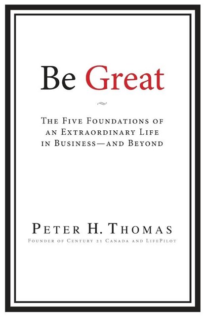 Be Great, Peter H. Thomas - Paperback - 9781962402637