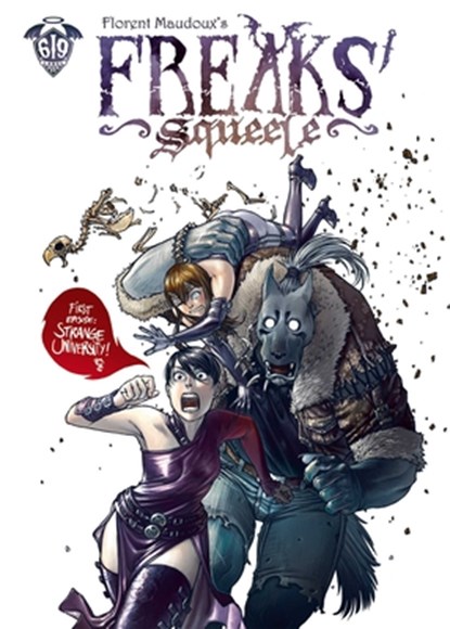 Freaks’ Squeele Vol. 1, Florent Maudoux - Gebonden - 9781962413640