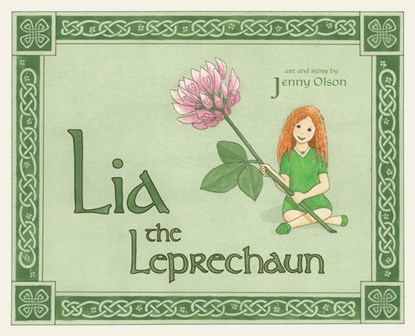 Lia the Leprechaun, Jenny Olson - Gebonden - 9781962416276