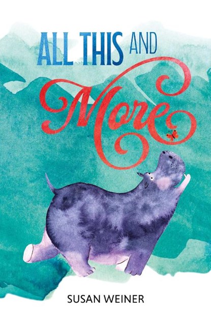 All This and More, Susan Weiner - Paperback - 9781962416412