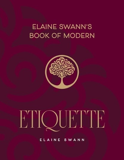 Elaine Swann's Book of Modern Etiquette, Elaine Swann - Gebonden - 9781962447287