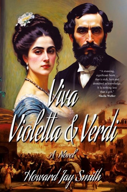 Viva Violetta & Verdi, Howard Jay Smith - Paperback - 9781962465878