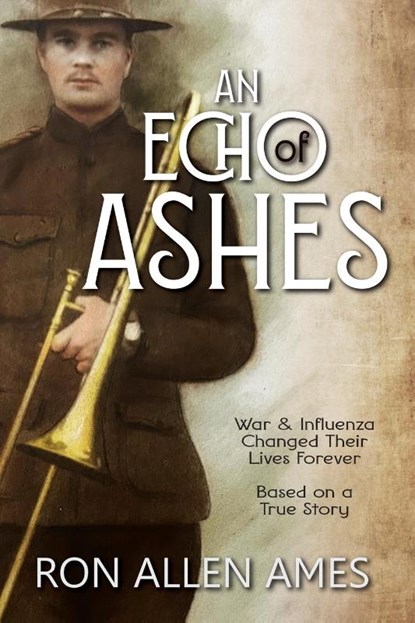 An Echo of Ashes, Ron Allen Ames - Paperback - 9781962465960