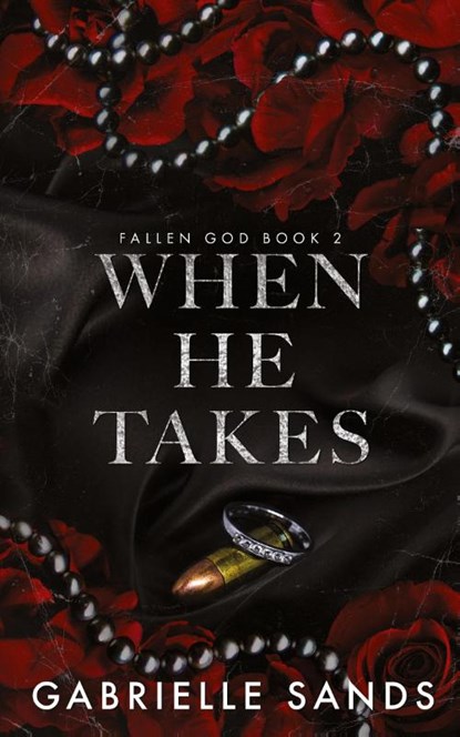 When He Takes, Gabrielle Sands - Paperback - 9781962477055