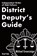 District Deputy's Guide, Michael Greenzeiger - Paperback - 9781962533010