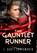 The Gauntlet Runner, J. Scott Coatsworth - Gebonden - 9781962538022