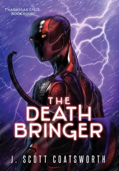 The Death Bringer, J. Scott Coatsworth - Gebonden - 9781962538619