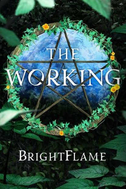 The Working, BrightFlame - Ebook - 9781962538978