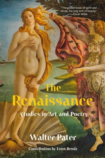 The Renaissance, Walter Pater - Paperback - 9781962572118