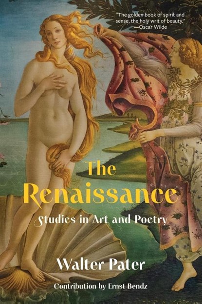 The Renaissance, Walter Pater - Paperback - 9781962572118