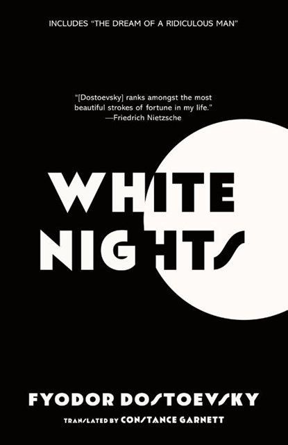 White Nights (Warbler Classics Annotated Edition), Fyodor Dostoevsky - Paperback - 9781962572521