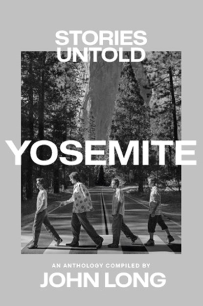 Yosemite, John Long - Gebonden - 9781962603218