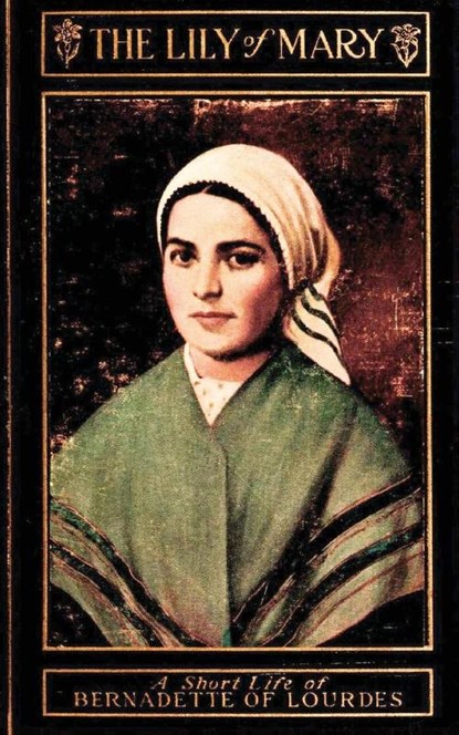 The Lily of Mary, Sister Mary Bernard - Paperback - 9781962639507