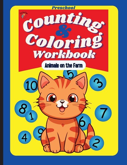 Preschool Counting and Coloring Workbook - Animals on the Farm, Judy A. Collins - Paperback - 9781962653008