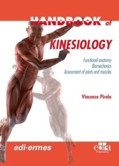 Handbook Of Kinesiology, VINCENZO PIROLA - Paperback - 9781962679084