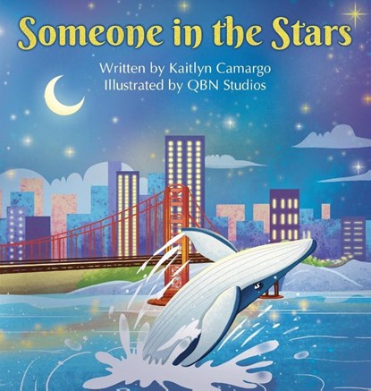 Someone in the Stars, Kaitlyn Camargo - Gebonden - 9781962725460
