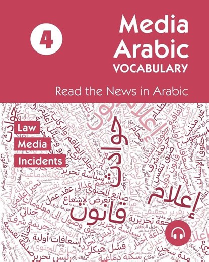 Media Arabic Vocabulary 4, Ahmad Al-Masri ; Matthew Aldrich - Paperback - 9781962752015