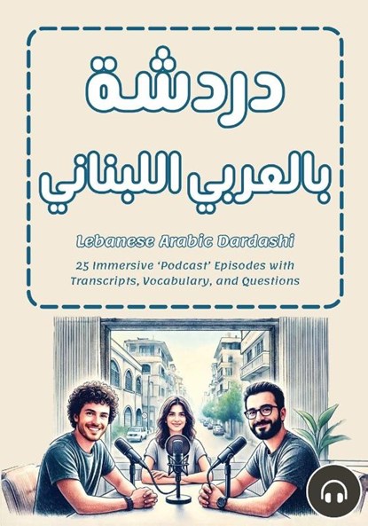 Lebanese Arabic Dardashi, Matthew Aldrich - Paperback - 9781962752039