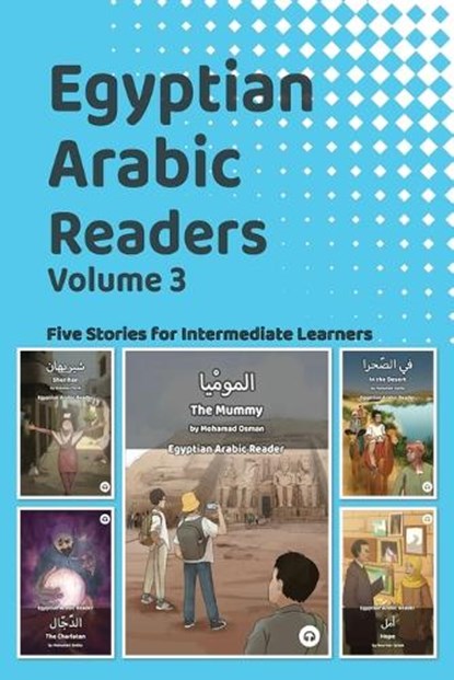 Egyptian Arabic Readers, Volume 3, niet bekend - Paperback - 9781962752237