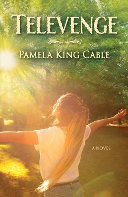 Televenge, Pamela King Cable - Paperback - 9781962754026