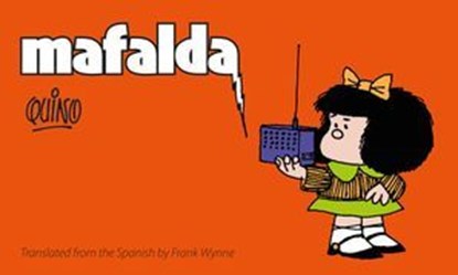 Mafalda, Quino - Ebook - 9781962770057