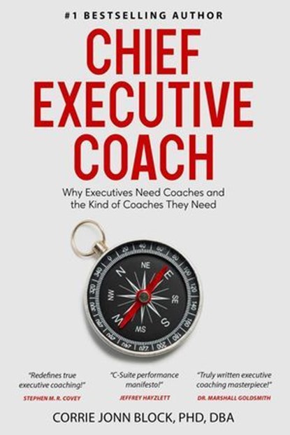Chief Executive Coach, Corrie Block - Ebook - 9781962825467