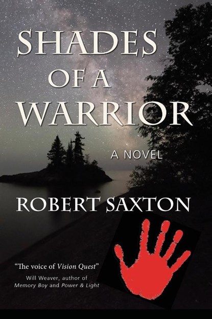 Shades of a Warrior, Robert Saxton - Paperback - 9781962834070
