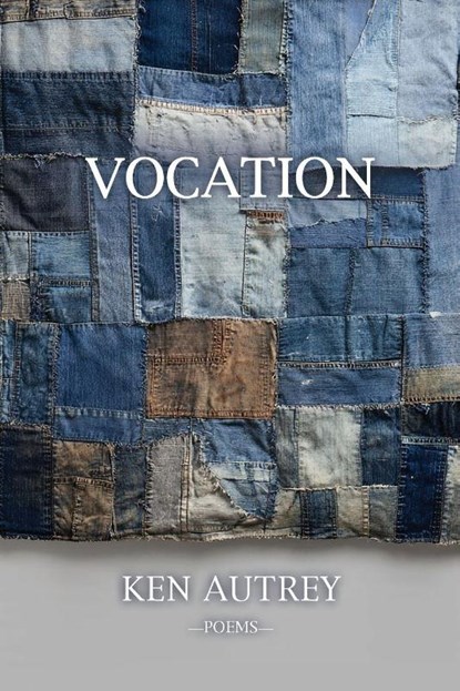 Vocation, Ken Autrey - Paperback - 9781962847308