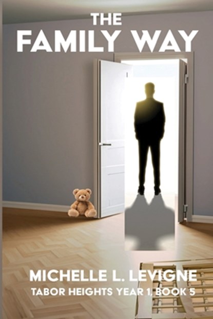 Levigne, M: Family Way, Michelle L. Levigne - Paperback - 9781962862387