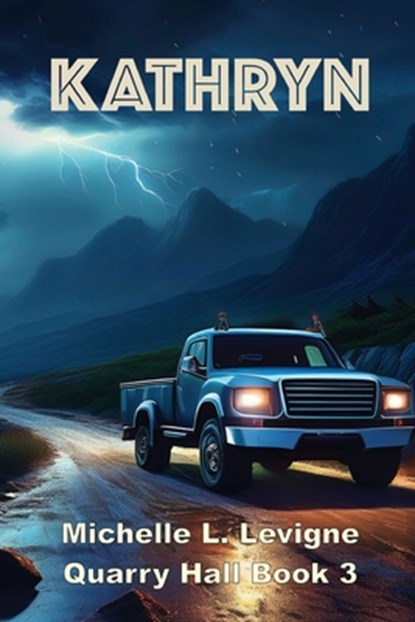 Levigne, M: Kathryn, Michelle L Levigne - Paperback - 9781962862608