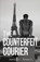The Counterfeit Courier, James C. Sheers - Paperback - 9781962896160