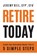 Retire Today, Jeremy Keil - Paperback - 9781962956734