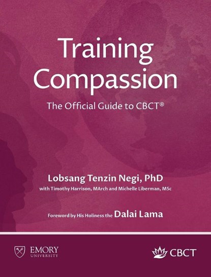 Training Compassion, Lobsang Tenzin Negi - Gebonden - 9781962972000