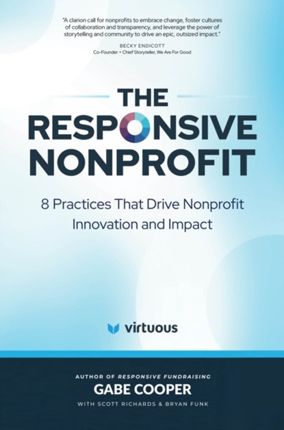 The Responsive Nonprofit, Gabe Cooper - Gebonden - 9781962988148