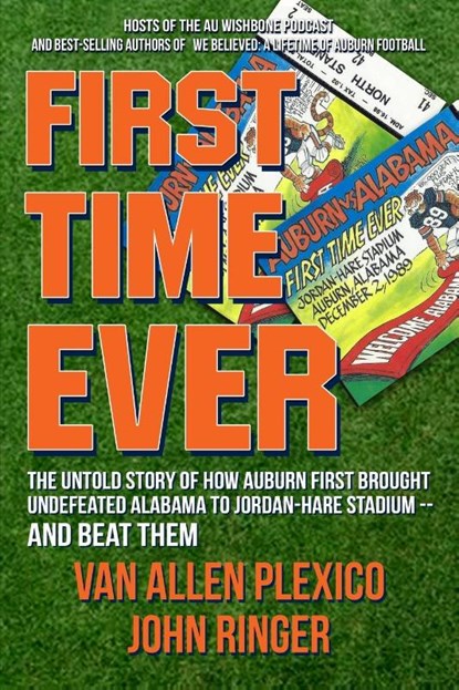 FIRST TIME EVER, Van Allen Plexico ; John Ringer - Paperback - 9781962993012